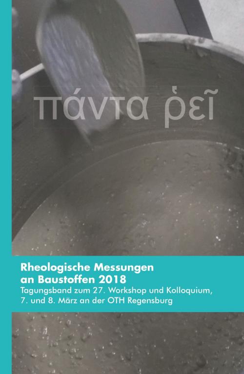 Cover of the book Rheologische Messungen an Baustoffen 2018 by Markus Greim, tredition