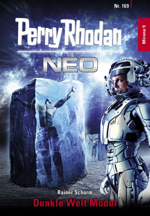 Cover of the book Perry Rhodan Neo 169: Dunkle Welt Modul by Rainer Schorm, Perry Rhodan digital