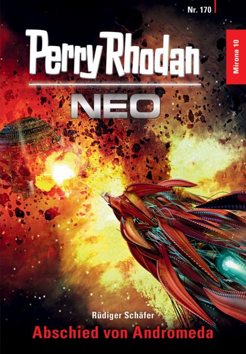 Cover of the book Perry Rhodan Neo 170: Abschied von Andromeda by Rüdiger Schäfer, Perry Rhodan digital