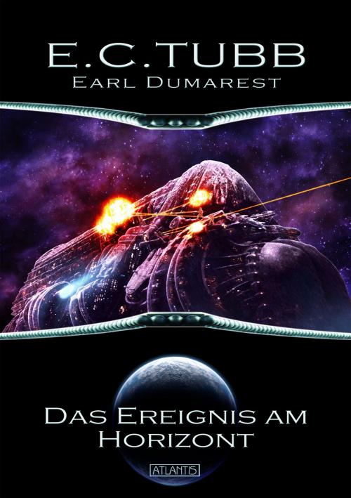 Cover of the book Earl Dumarest 26: Das Ereignis am Horizont by E. C. Tubb, Atlantis Verlag
