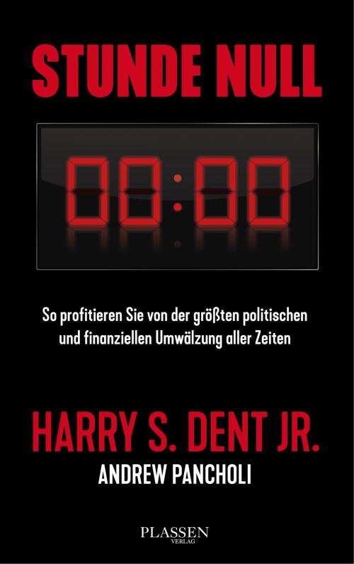 Cover of the book Stunde Null by Harry S. Dent, Plassen Verlag