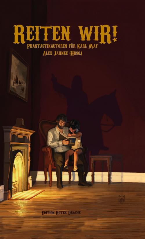 Cover of the book Reiten wir! by Alex Jahnke, Tommy Krappweis, Christian von Aster, Iris Kammerer, Edition Roter Drache