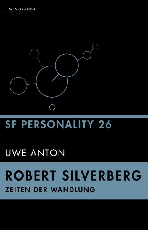 Cover of the book SF-Personality 26: Robert Silverberg by Uwe Anton, Golkonda Verlag