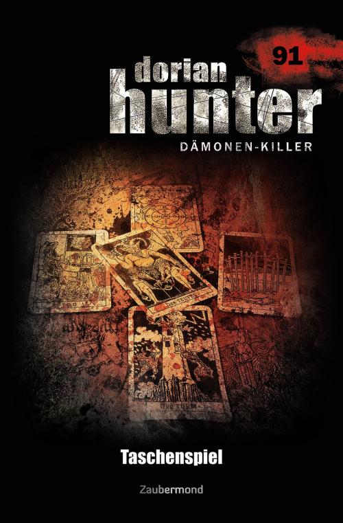 Cover of the book Dorian Hunter 91 - Taschenspiel by Catherine Parker, Christian Schwarz, Zaubermond Verlag (E-Book)