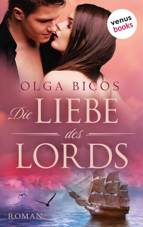 Cover of the book Die Liebe des Lords by Olga Bicos, venusbooks