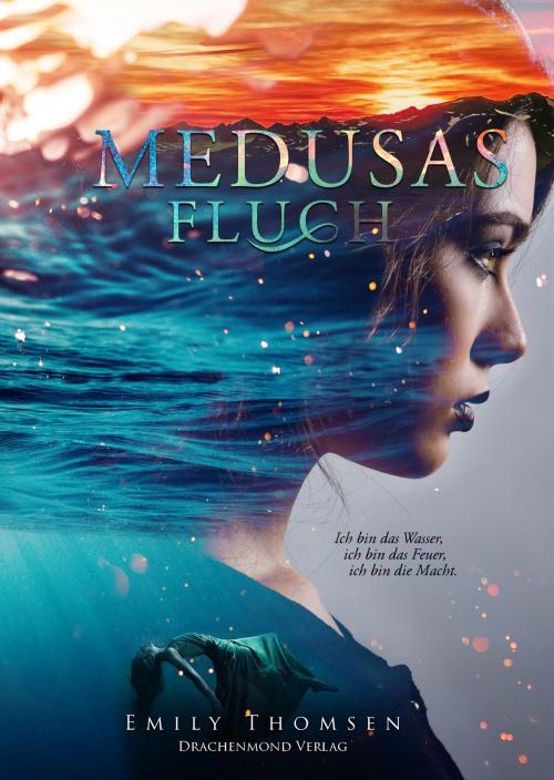 Cover of the book Medusas Fluch by Emily Thomsen, Drachenmond Verlag
