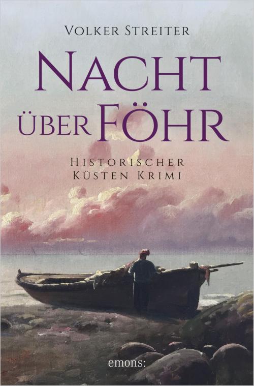 Cover of the book Nacht über Föhr by Volker Streiter, Emons Verlag