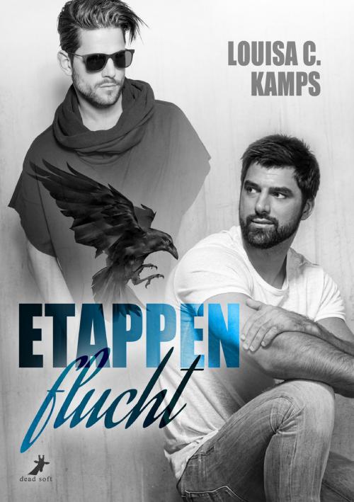 Cover of the book Etappenflucht by Louisa C. Kamps, dead soft verlag