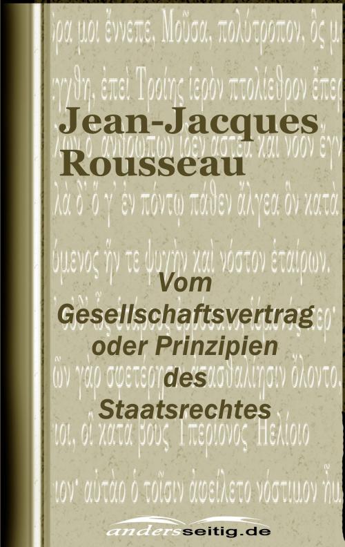 Cover of the book Vom Gesellschaftsvertrag oder Prinzipien des Staatsrechtes by Jean-Jacques Rousseau, andersseitig.de