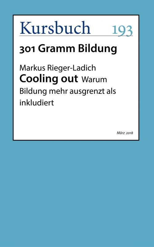 Cover of the book Cooling out by Markus Rieger-Ladich, Kursbuch