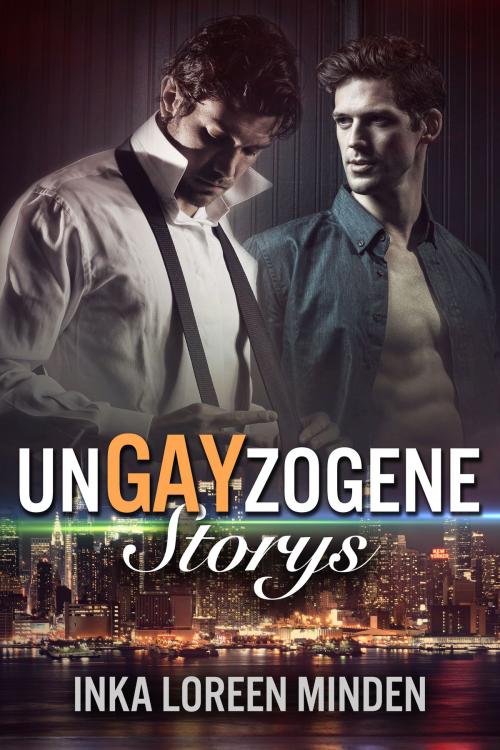 Cover of the book unGAYzogene Storys by Inka Loreen Minden, Inka Loreen Minden