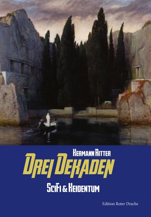 Cover of the book Drei Dekaden by Hermann Ritter, Edition Roter Drache