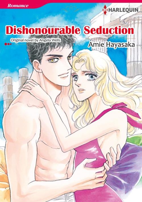 Cover of the book DISHONOURABLE SEDUCTION by AMIE HAYASAKA, Harlequin / SB Creative Corp.