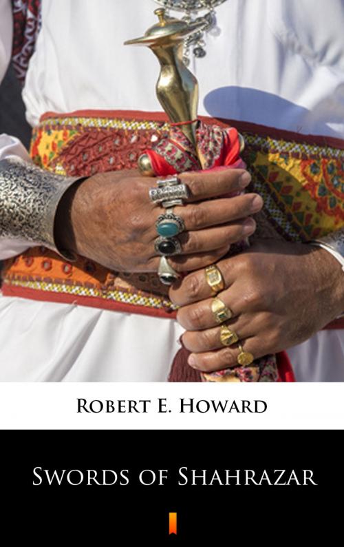 Cover of the book Swords of Shahrazar by Robert E. Howard, Ktoczyta.pl