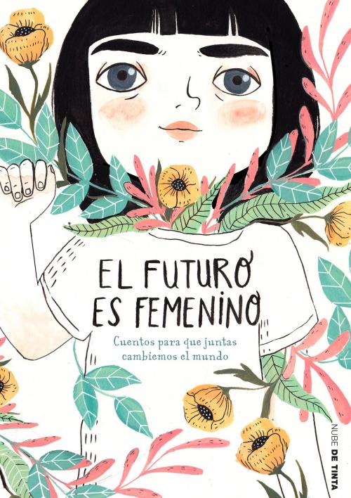 Cover of the book El futuro es femenino by Varios Autores, Penguin Random House Grupo Editorial España