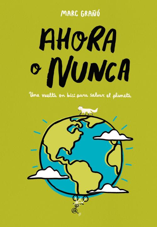 Cover of the book Ahora o nunca by Marc Grañó, Penguin Random House Grupo Editorial España