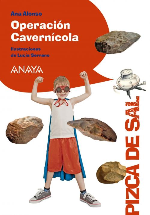 Cover of the book Operación Cavernícola by Ana Alonso, ANAYA INFANTIL Y JUVENIL