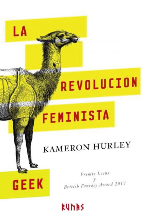 Cover of the book La revolución feminista geek by Kameron Hurley, Alianza Editorial