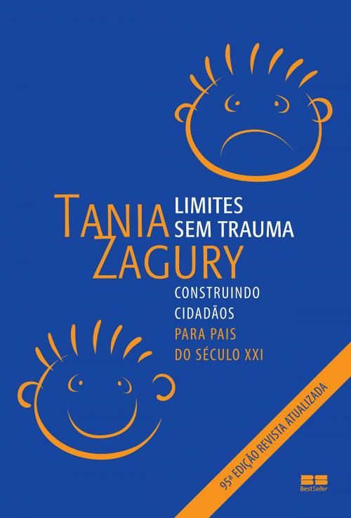Cover of the book Limites sem trauma by Tania Zagury, Best Seller