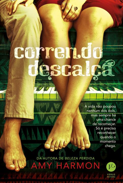 Cover of the book Correndo descalça by Amy Harmon, Verus