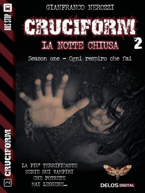 Cover of the book La notte chiusa by Gianfranco Nerozzi, Delos Digital