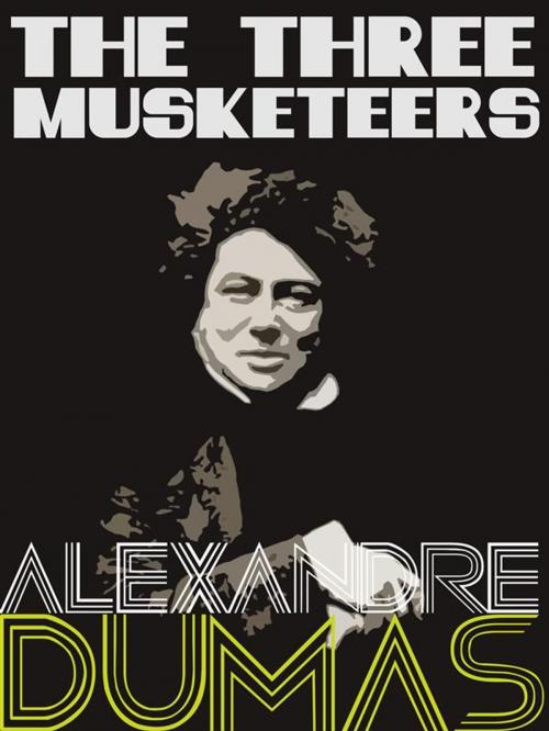 Cover of the book The Three Musketeers by Alexandre Dumas, Dumas Press