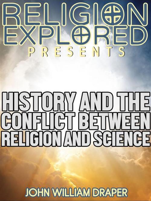 Cover of the book History of the Conflict Between Religion and Science by John William Draper, Force Majeure Press