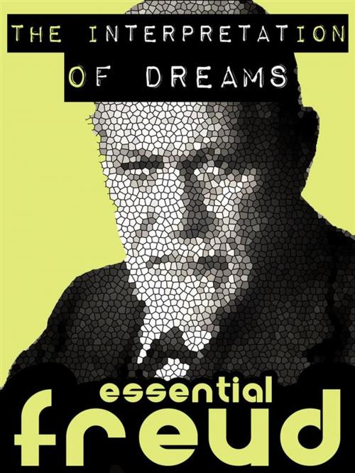 Cover of the book The Interpretation of Dreams by Sigmund Freud, Freudian Press
