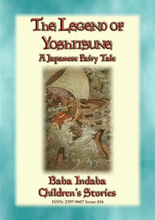 Cover of the book THE LEGEND OF YOSHITSUNE - A Japanese Legend by Anon E. Mouse, Narrated by Baba Indaba, Abela Publishing
