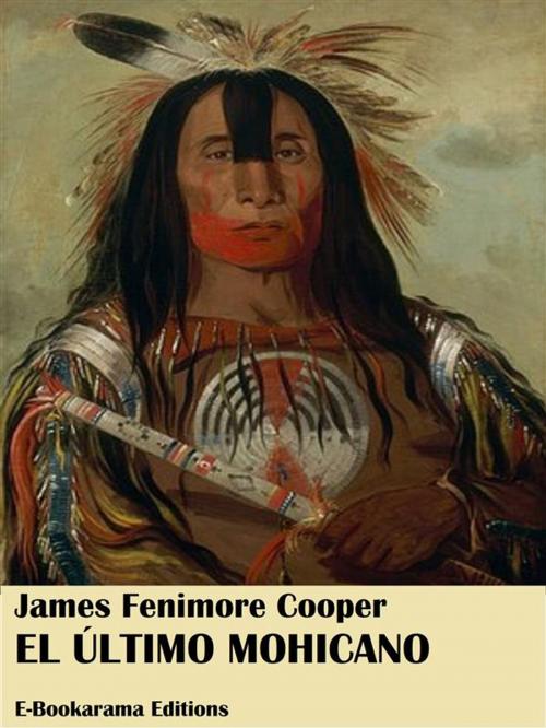 Cover of the book El último mohicano by James Fenimore Cooper, E-BOOKARAMA