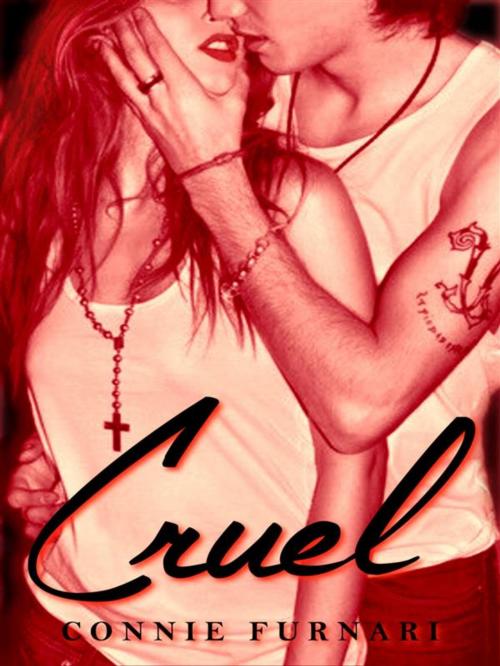 Cover of the book Cruel by Connie Furnari, Connie Furnari