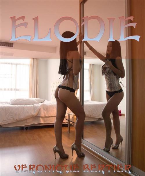 Cover of the book Elodie by Veronique Bertier, Veronique Bertier