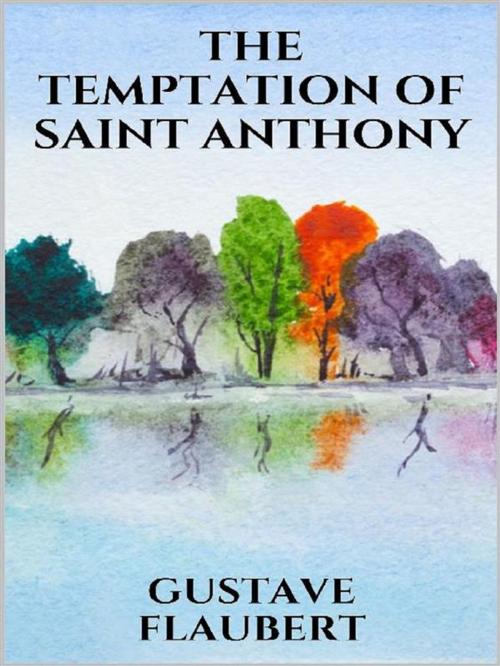 Cover of the book The temptation of Saint Anthony by Gustave Flaubert, Youcanprint