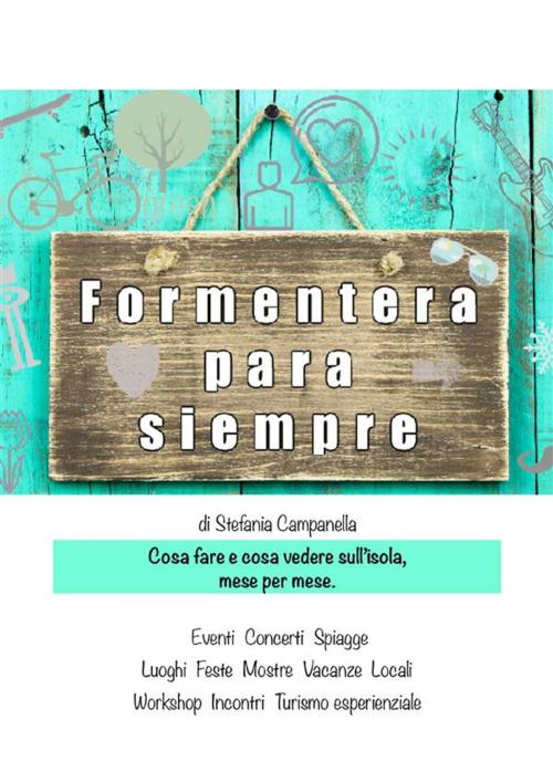Cover of the book Formentera para siempre by Stefania Campanella, Youcanprint