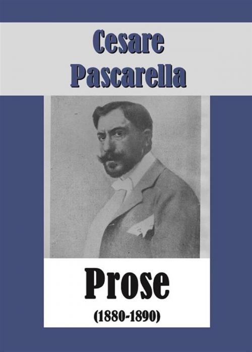 Cover of the book Prose (1880-1890) by Cesare Pascarella, Youcanprint