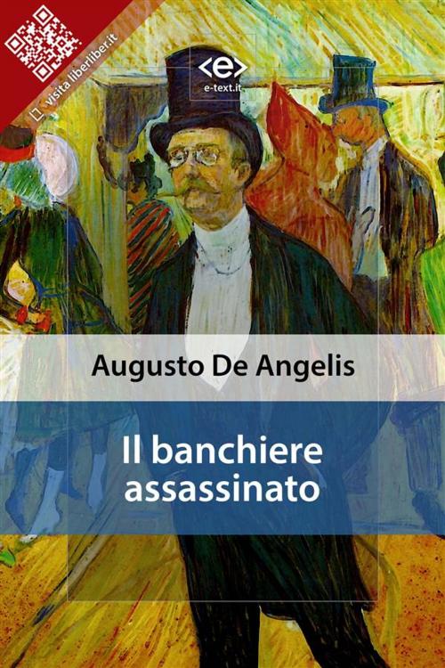 Cover of the book Il banchiere assassinato by Augusto De Angelis, E-text