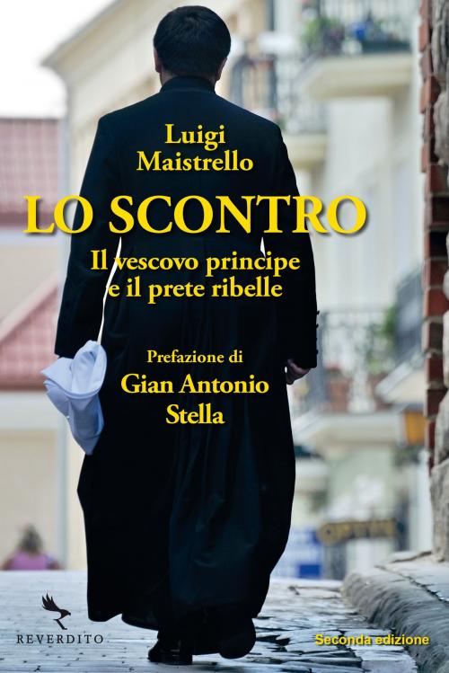 Cover of the book Lo scontro by Luigi Maistrello, Gian Antonio Stella, Reverdito Editore