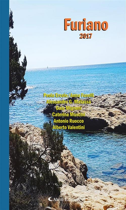 Cover of the book Furiano 2017 by Autori a Confronto, Aletti Editore