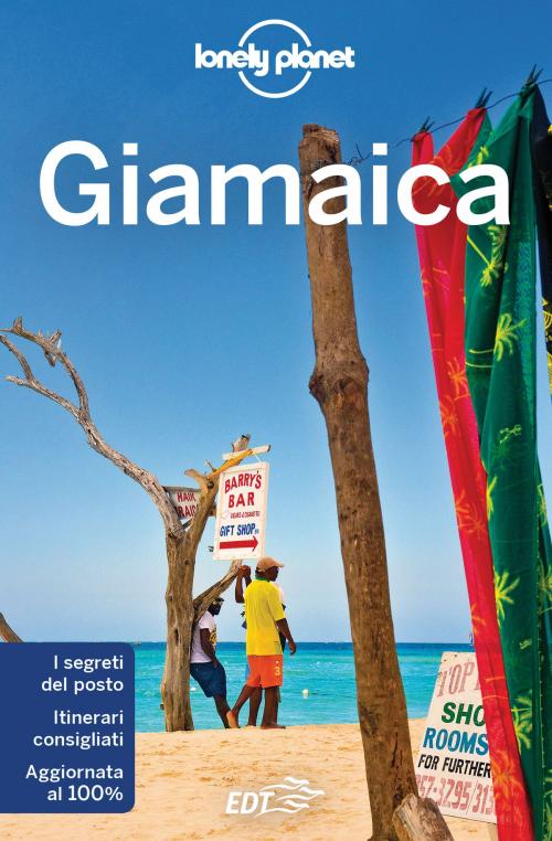 Cover of the book Giamaica by Paul Clammer, Anna Kaminski, EDT