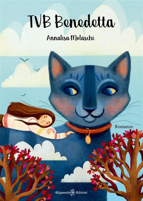 Cover of the book TVB Benedetta by Annalisa Molaschi, Gilgamesh Edizioni
