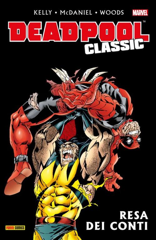 Cover of the book Deadpool Classic 7 by Joe Kelly, James Felder, Panini Marvel Italia