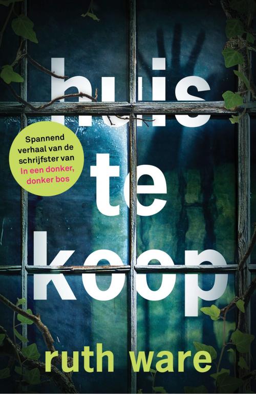 Cover of the book Huis te koop by Ruth Ware, Luitingh-Sijthoff B.V., Uitgeverij