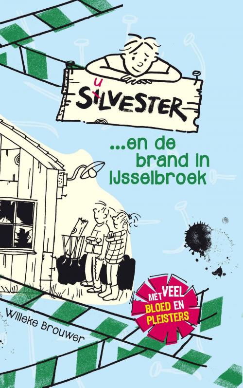 Cover of the book Silvester... en de brand in IJsselbroek by Willeke Brouwer, VBK Media