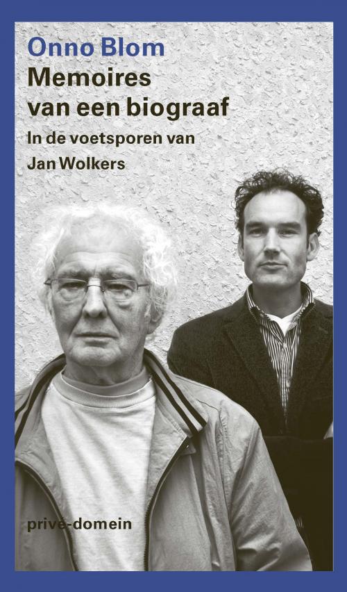 Cover of the book Memoires van een biograaf by Onno Blom, Singel Uitgeverijen