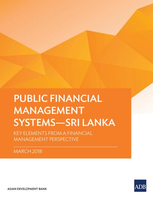 Cover of the book Public Financial Management Systems—Sri Lanka by Asian Development Bank, Asian Development Bank