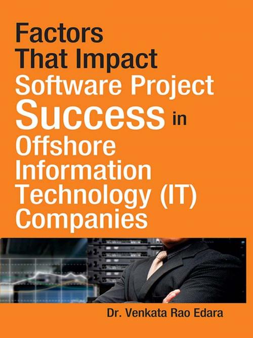 Cover of the book Factors That Impact Software Project Success in Offshore Information Technology (IT) Companies by Dr. Venkata Rao Edara, Diamond Pocket Books Pvt ltd.