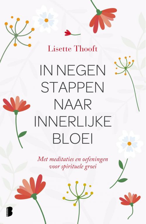 Cover of the book In negen stappen naar innerlijke bloei by Lisette Thooft, Meulenhoff Boekerij B.V.