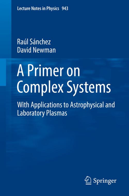 Cover of the book A Primer on Complex Systems by Raúl Sánchez, David Newman, Springer Netherlands