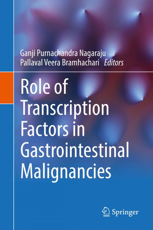 Cover of the book Role of Transcription Factors in Gastrointestinal Malignancies by , Springer Singapore