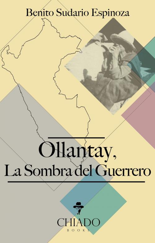 Cover of the book Ollantay by Benito Sudario Espinoza, Chiado Editorial